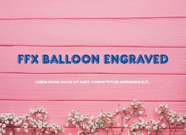 FFX Balloon Engraved example